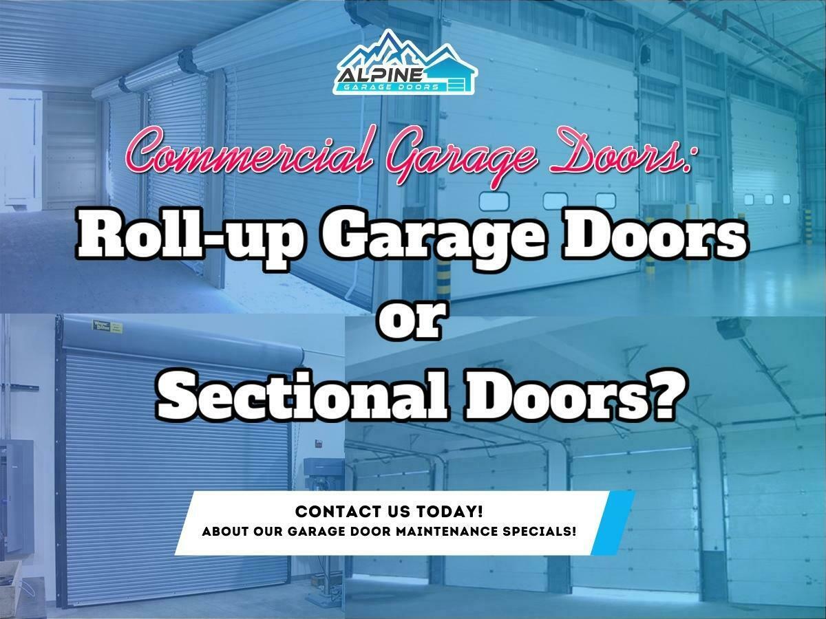 https://alpinegaragedoorsne.com/wp-content/uploads/2021/12/Commercial_Garage_Doors_Roll-up_Garage_Doors_or_Sectional_Doors.jpg