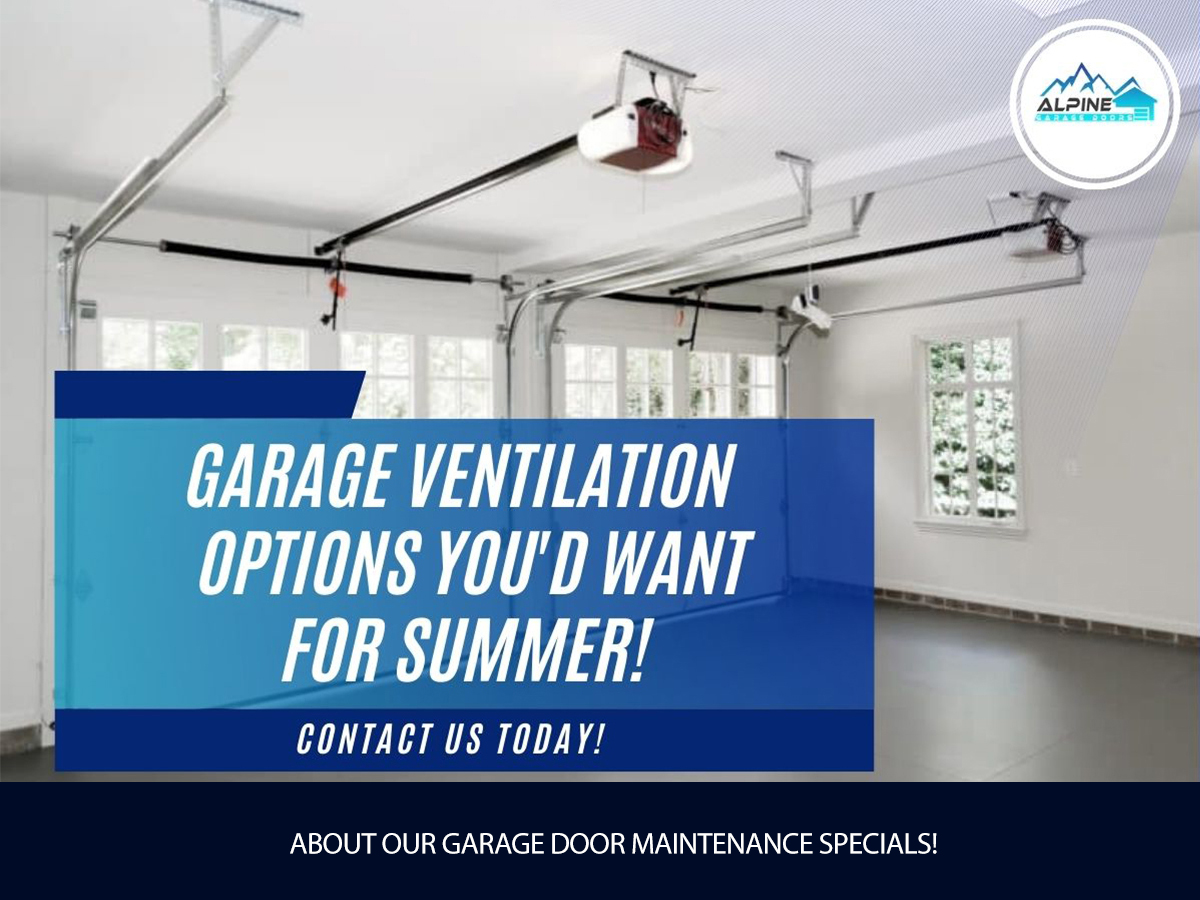 https://alpinegaragedoorsne.com/wp-content/uploads/2022/05/Garage-Ventilation-Options-Youd-Want-for-Summer.jpg