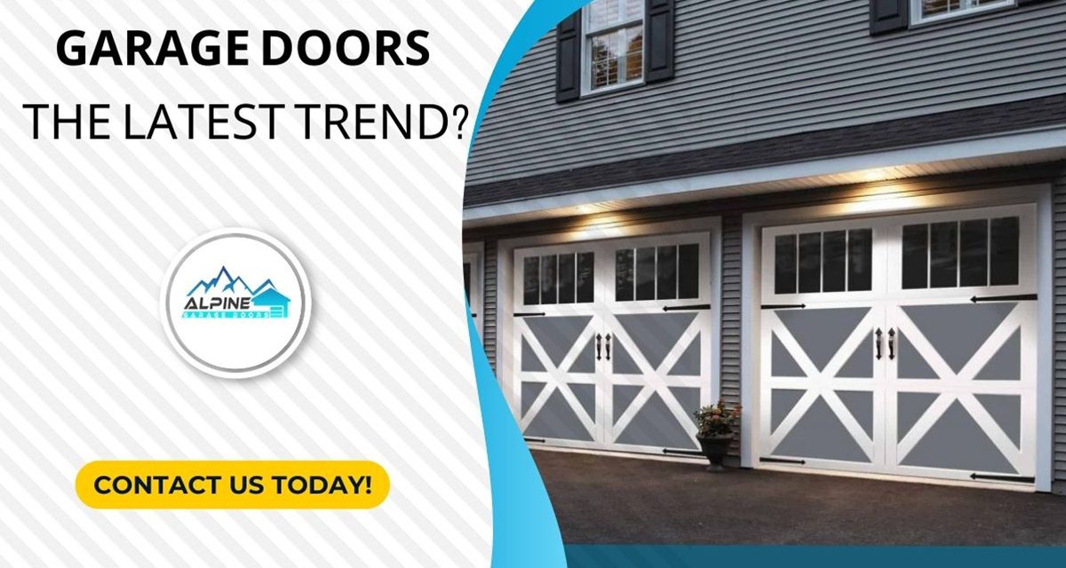 https://alpinegaragedoorsne.com/wp-content/uploads/2022/06/Are-Barn-Style-Garage-Doors-the-Latest-Trend-1200x640.jpg