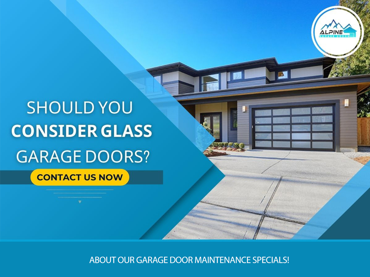 https://alpinegaragedoorsne.com/wp-content/uploads/2022/06/Should-You-Consider-Glass-Garage-Doors.jpg