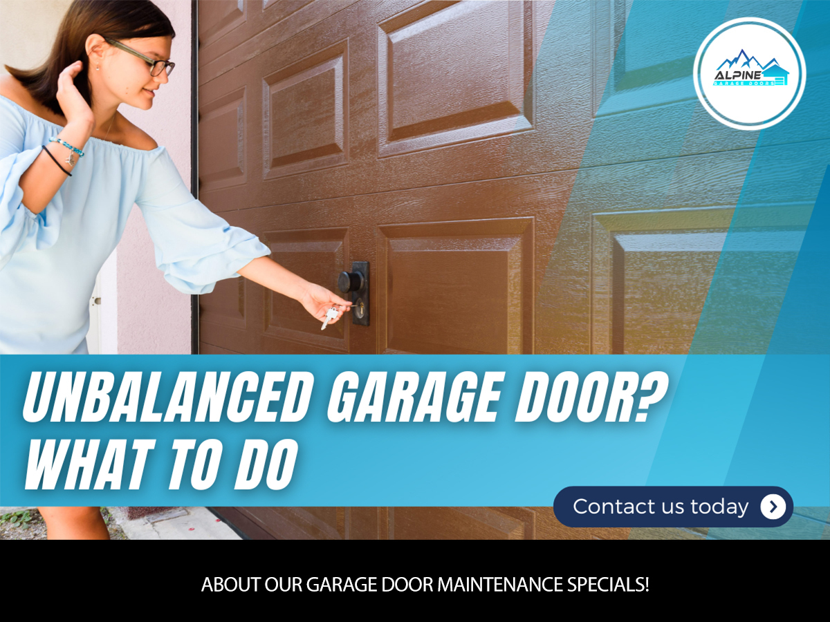 https://alpinegaragedoorsne.com/wp-content/uploads/2022/09/Unbalanced-Garage-Door-What-to-Do.jpg